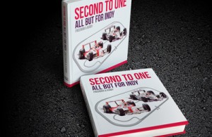‘Second to One – All But For Indy’ covers the 46 drivers who finished second but were not fortunate to ever win the Indianapolis 500.